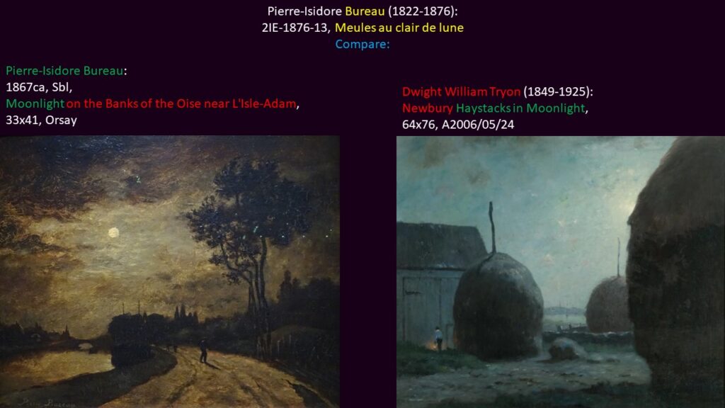 Pierre-Isidore Bureau: 2IE-1876-13, Meules au clair de lune. Compare a painting of another artist showing haystacks in the moonlight and picture of Bureau depicting moonlight.