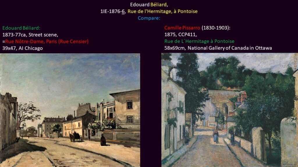 Edouard Béliard: 2IE-1876-6, Rue de l’Hermitage, à Pontoise. Compare a painting of Béliard depicting a road in Paris and a painting of another artist depicting this Rue de l'Hermitage at Pontoise (iR10;iR6;R116,CCP411;R2,p160;M113).