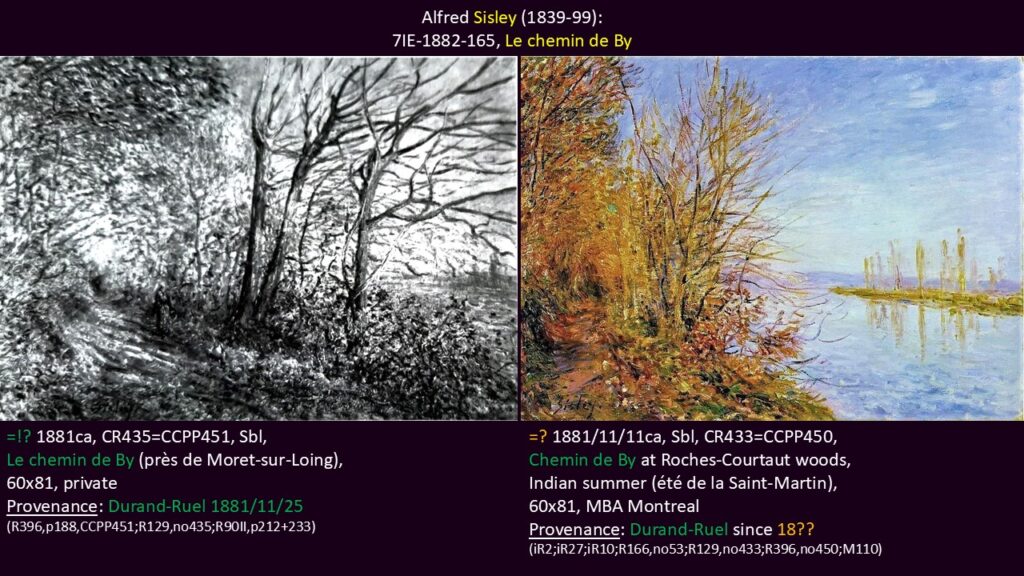 Alfred Sisley: 7IE-1882-165, Le chemin de By. Two uncertain options: CCPP451 +450.