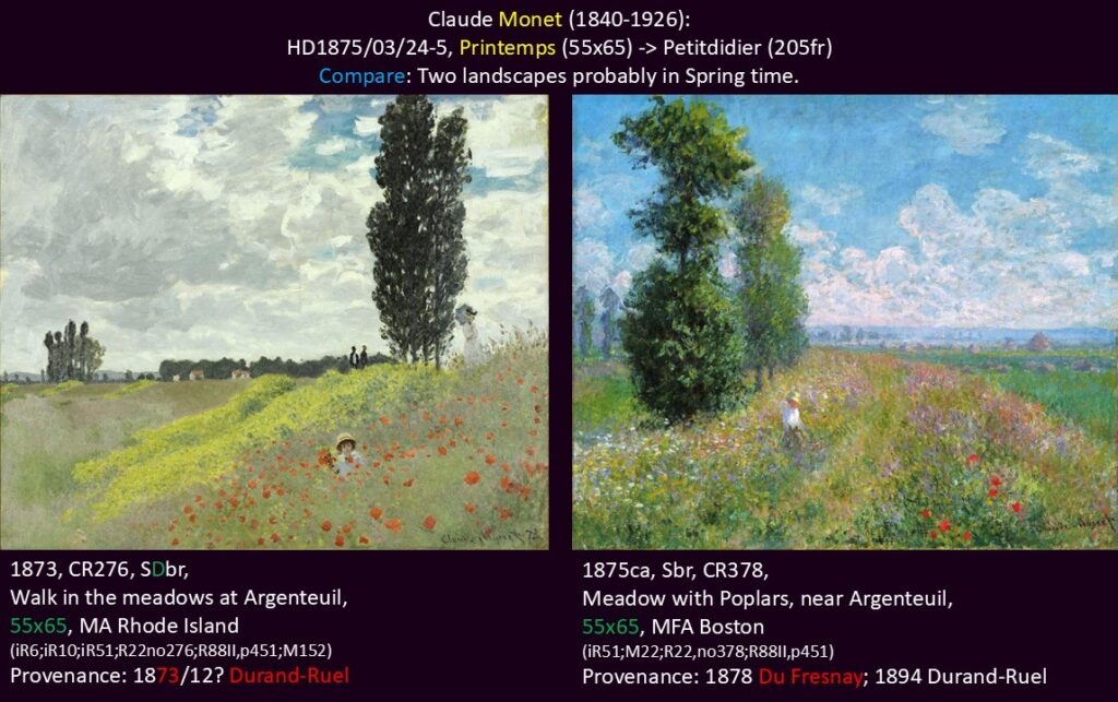 Claude Monet: HD1875/03/24-5, Printemps (55x65) -> M. Petitdidier (205fr) (R88II,p451). Compare: Two landscapes probably in Spring time (R22,CR276 +CR378).
