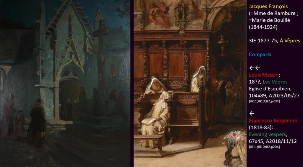Jacques-François =Mme de Rambures (born: Marie de Bouillé 1844-1924): 3IE-1877-75, À Vêpres. Compare two paintings of other artists depicting a vespers service.