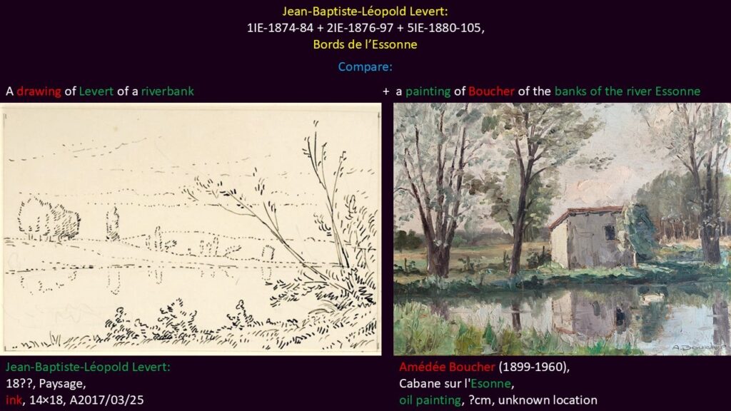 Jean-Baptiste-Léopold Levert: 1IE-1874-84, Bords de l’Essonne. Compare drawing Levert and painting of Boucher.