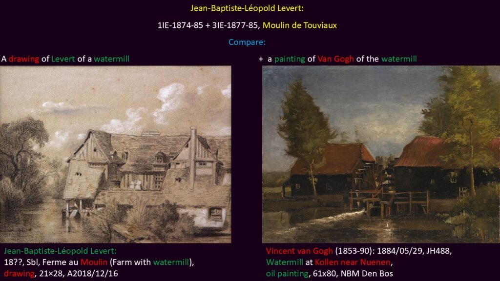 Jean-Baptiste-Léopold Levert: 1IE-1874-85, Moulin de Touviaux. Compare drawing Levert and painting of Van Gogh.