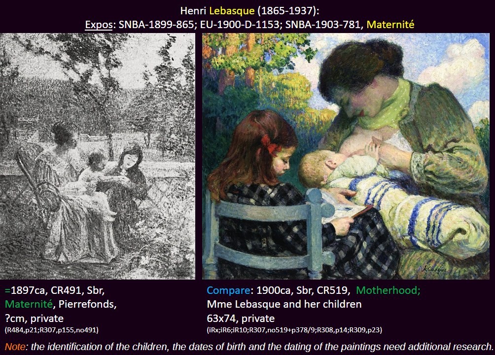 Henri Lebasque (1865-1937): Expos: SNBA-1899-865; EU-1900-D-1153; SNBA-1903-781, Maternité. Compare compilation.